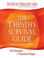 The Empath's Survival Guide